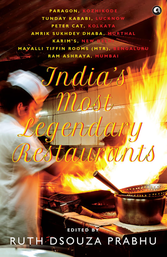 India'S Most Legendary Restaurants