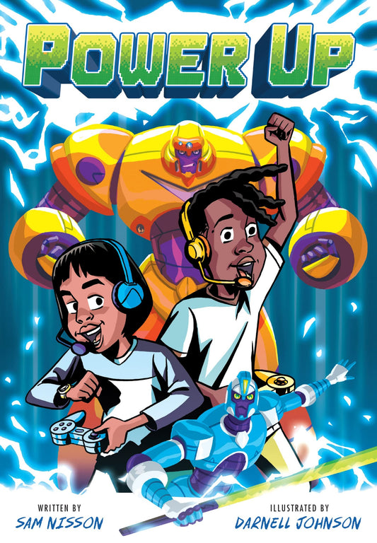Power Up - A Power Up Graphic Novel