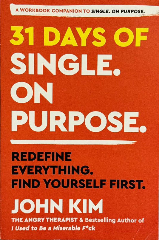 31 Days Of Single On Purpose