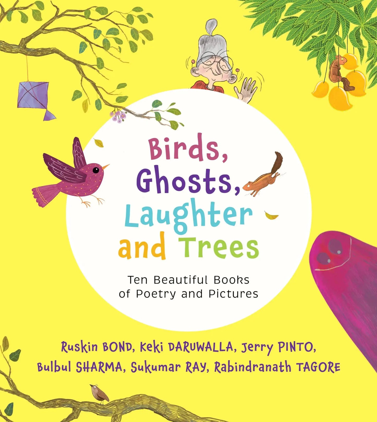 Birds, Ghosts, Laughter And Trees