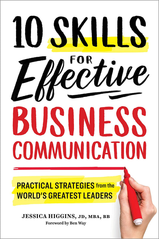 10 SKILLS FOR EFFECTIVE BUSINESS COMMUNICATION