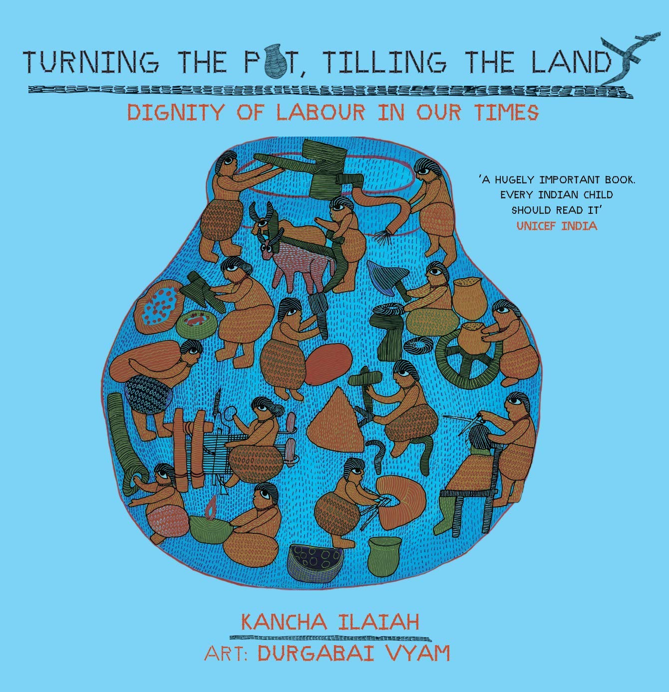 Turning The Pot, Tilling The Land
