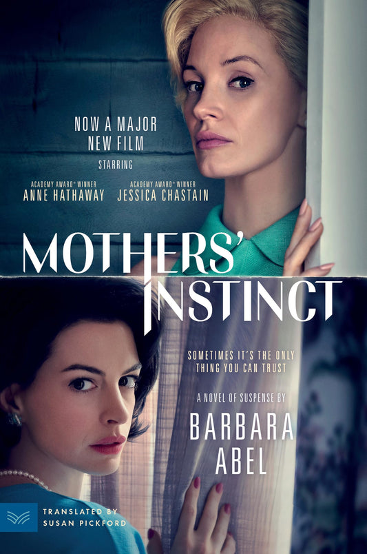 Mothers' Instinct Âmovie Tie-Inã