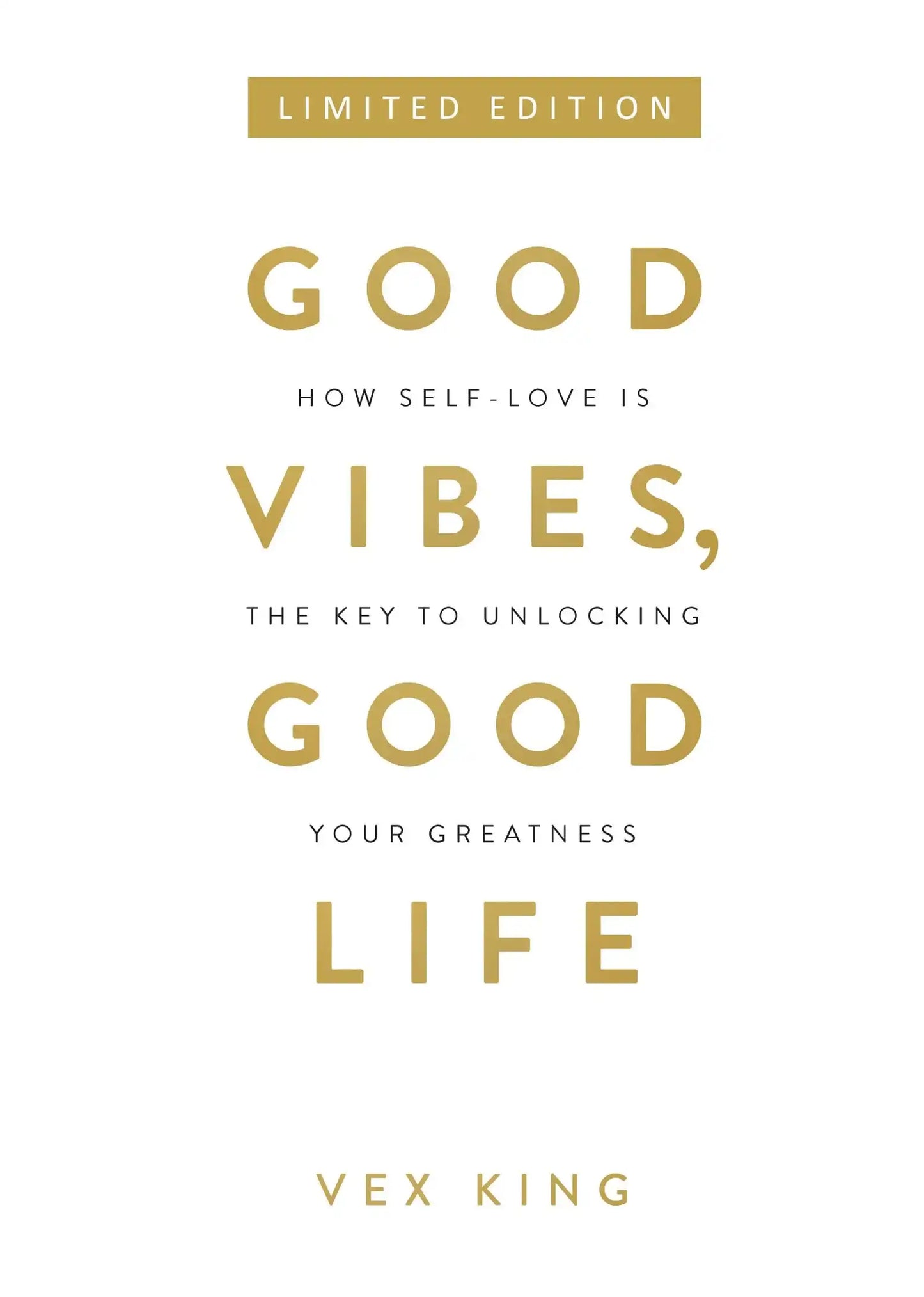 Good Vibes, Good Life (Limited Edition H