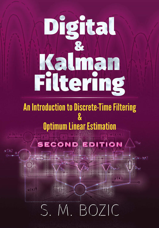 Digital And Kalman Filtering