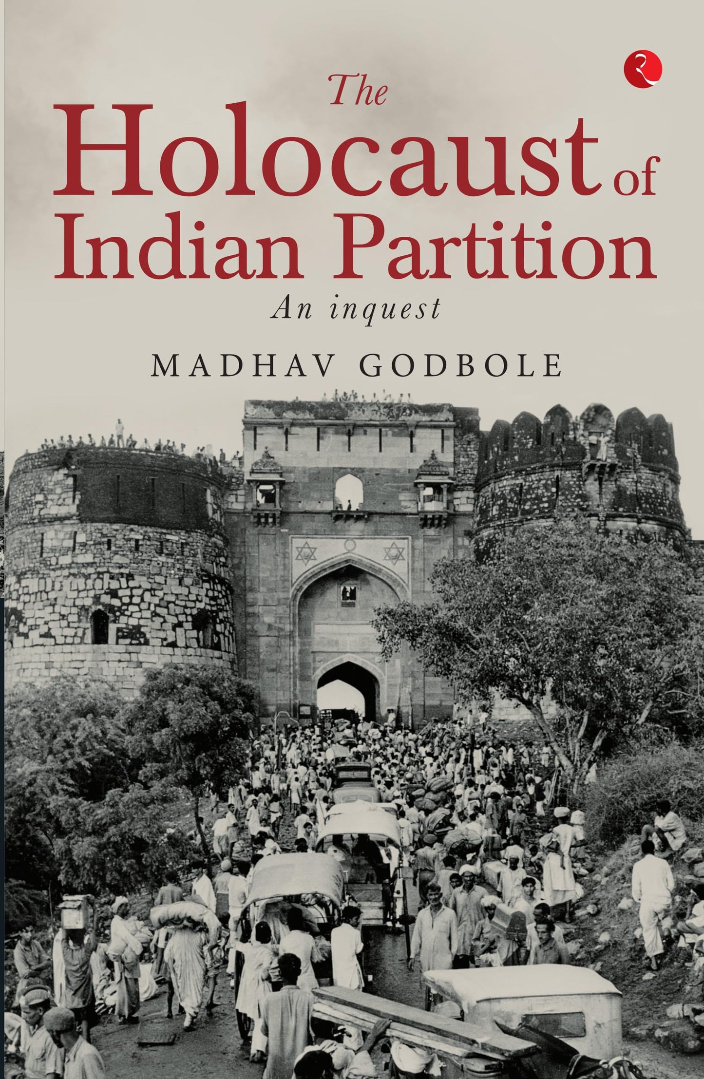 The Holocaust Of Indian Partition - Pb