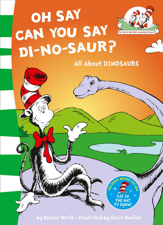 Oh Say Can You Say Di-No-Saur?