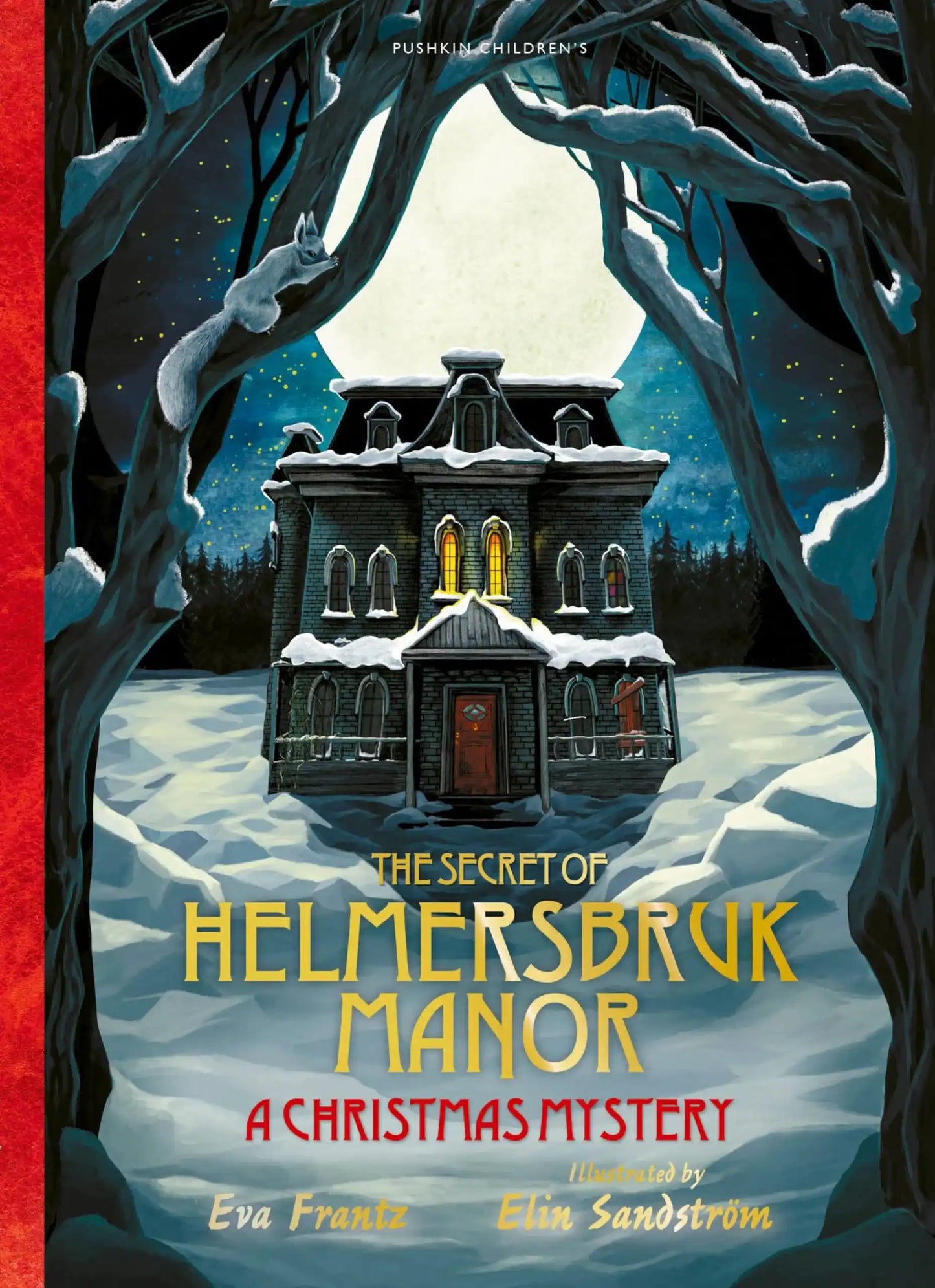 The Secret Of Helmersbruk Manor: A Christmas Mystery