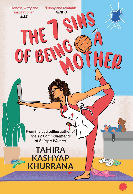 The 7 Sins Of Being A Mother Paperback