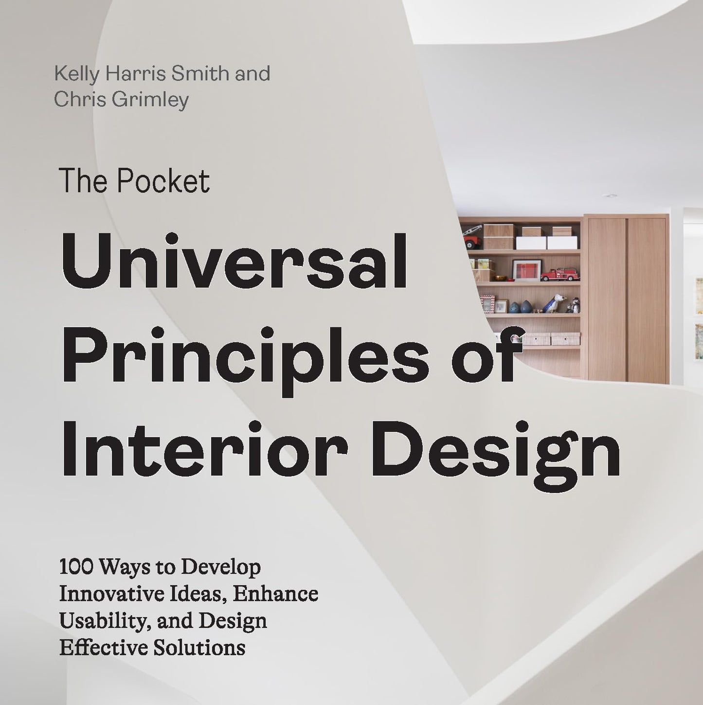 Pocket Universal Principles Of Interior Design, The