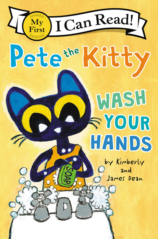 Pete The Kitty: Wash Your Hands