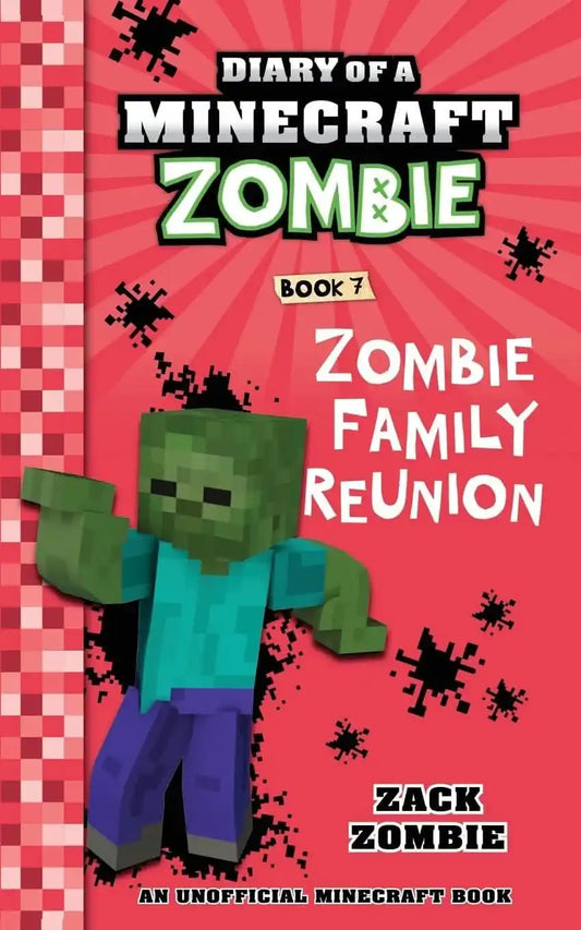 Diary Of A Minecraft Zombie #07: Zombie Family Reunion(Pb Edition)