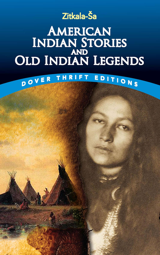 Zitkala-Sa- Amer Indian Stories &Legends