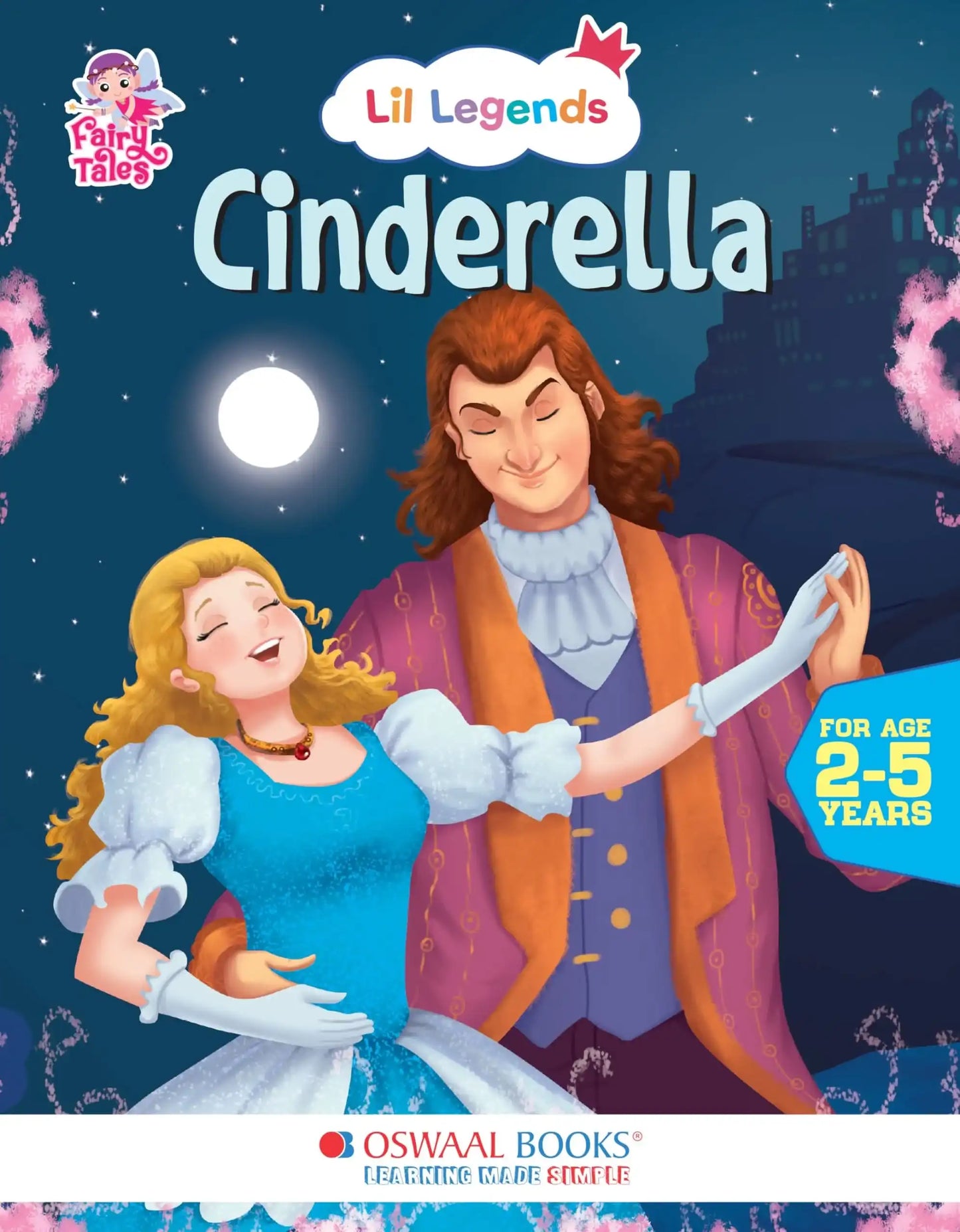 Oba Lil Legends Captivating Series Of Fairy Tales (Cindrella)