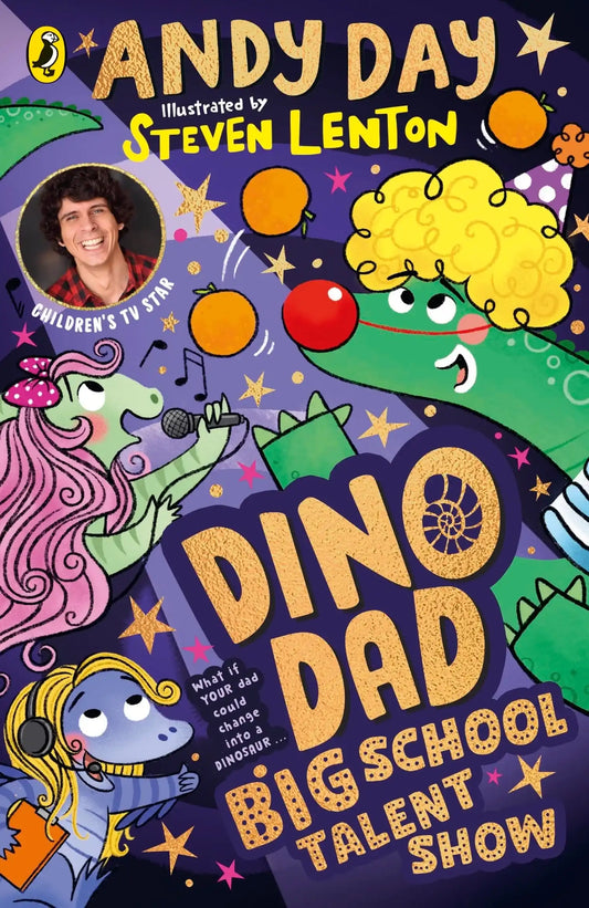 Dino Dad Book 3: Big School Talent Show