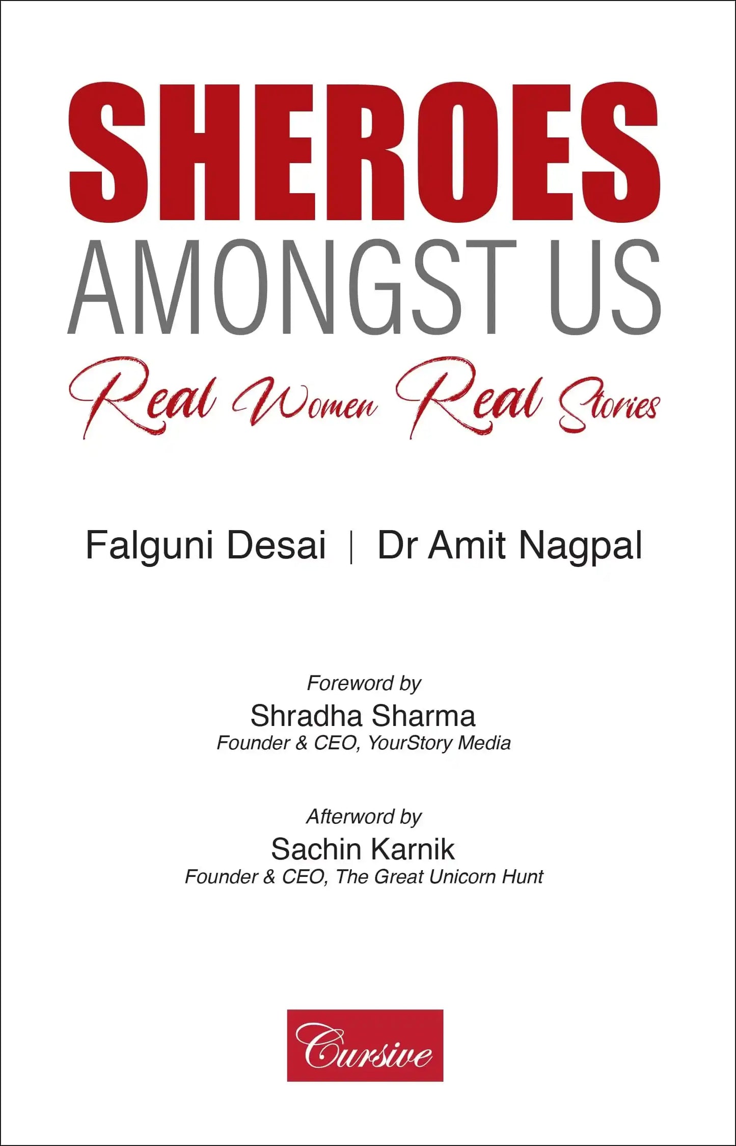 Sheroes Amongst Us - Real Women Real Stories