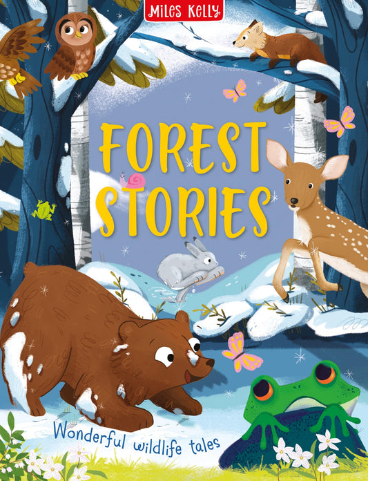 5+ Forest Stories: A High-Quality Hardback Children's Treasury of Woodland Animal Tales