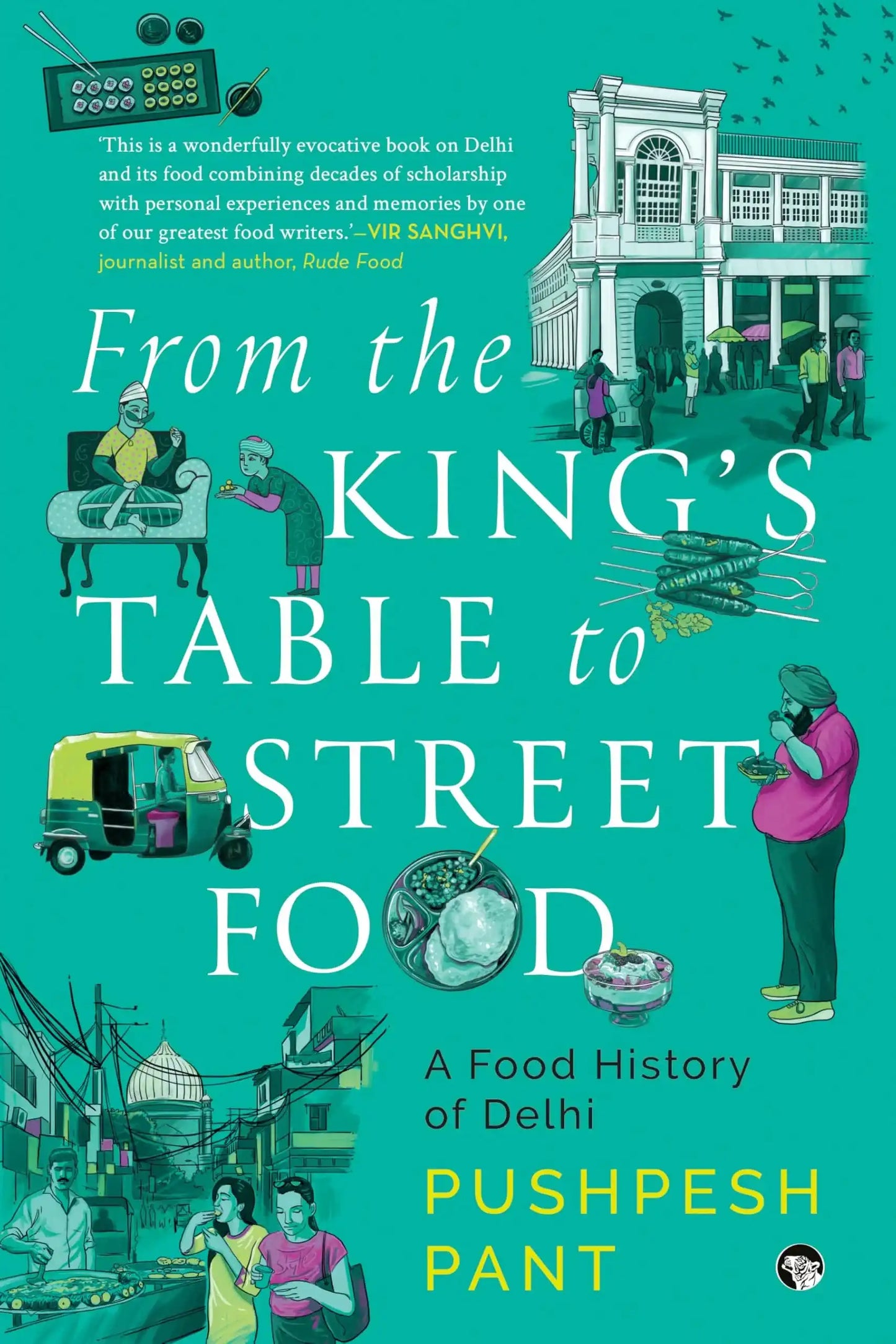 From The King’S Table To Street Food