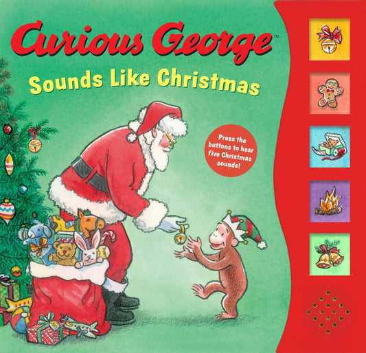 Curious George Sounds Like Christmas Sound Book