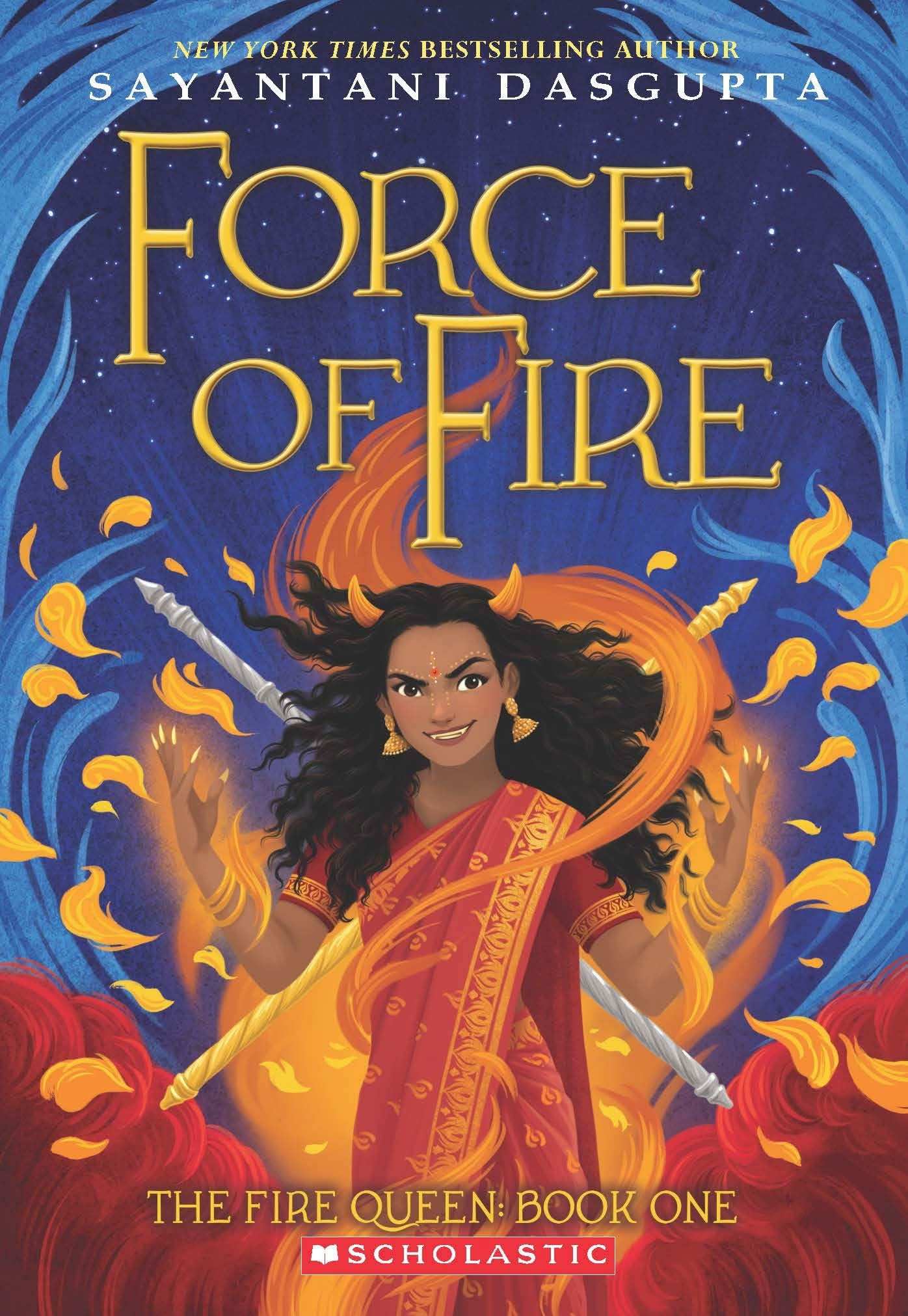 The Fire Queen #1: Force Of Fire