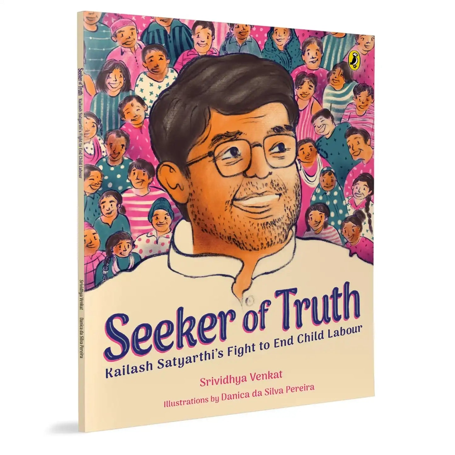 Seeker Of Truth: Kailash Satyarthiãƒâ¢ÂŠâ¬ÂŽâ¢S Fight To End Child Labour