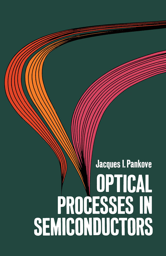 Optical Processes In Semiconductors