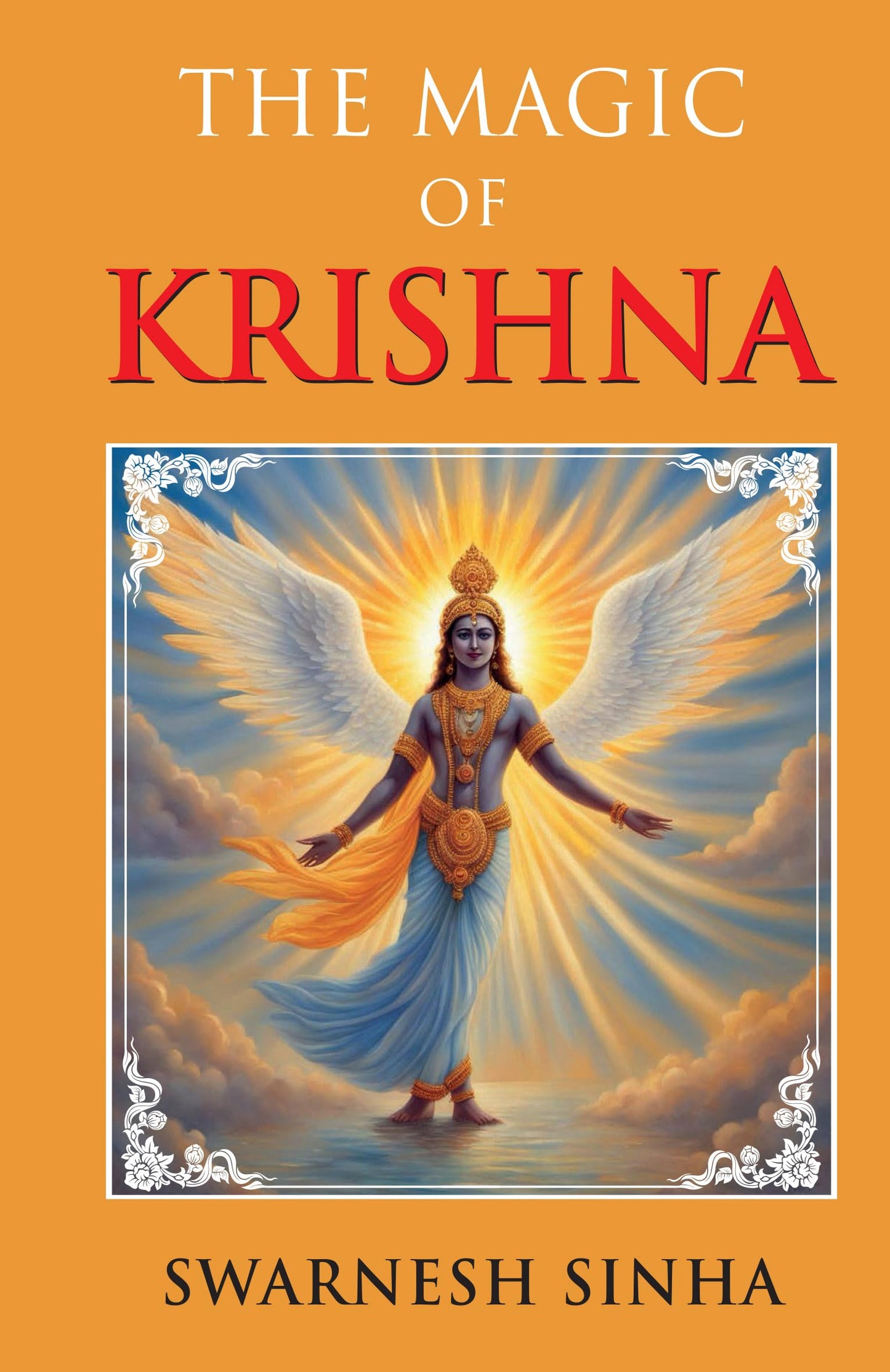 The Magic Of Krishna