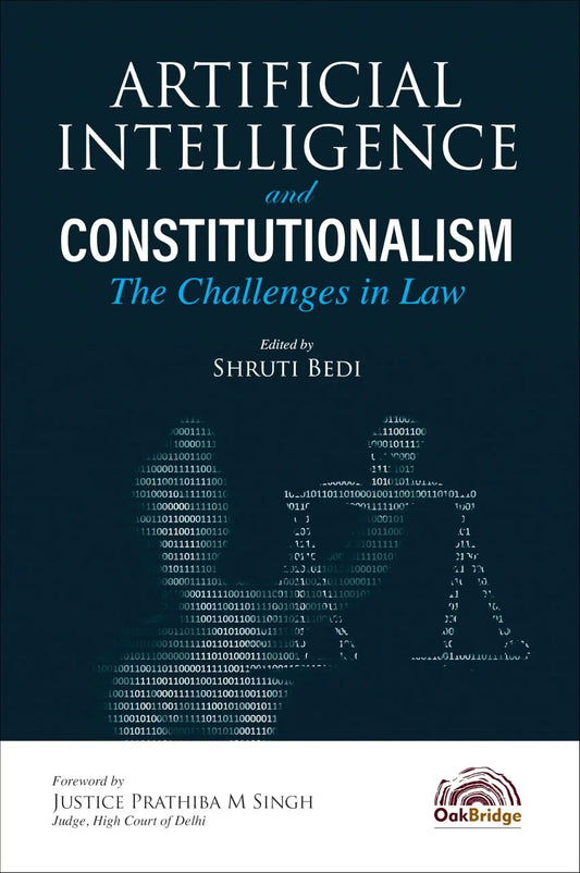 Artificial Intelligence And Constitutionalism: The Challenges In Law