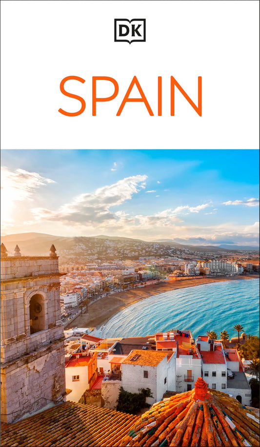 Dk Spain: Must-See Sights. Culture & History. Detailed Maps & Tours. Covers Barcelona, Madrid, Seville, & more (DK Eyewitness Travel Guides Spain)