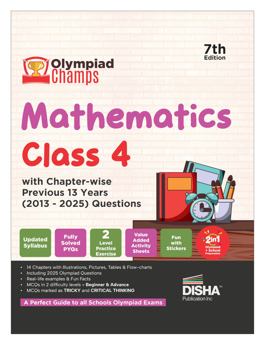 Disha Olympiad Champs Mathematics Class 4 with Chapter-wise Previous 13 Year (2013 - 2025) Questions 7th Edition | Complete Prep Guide with Theory, PYQs, Past & Practice Exercise