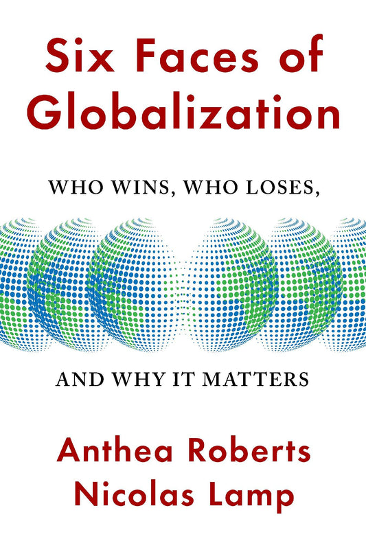 Six Faces Of Globalization
