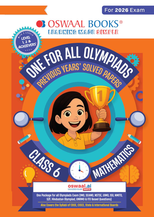 Oswaal One For All Olympiads Class 6 Maths Prep-Guide Book | Chapter-wise Previous Years' Solved Papers | Questions for SOF IMO & Other Olympiad Exams 2026 | With Sample Practice Papers & Oswaal.AI