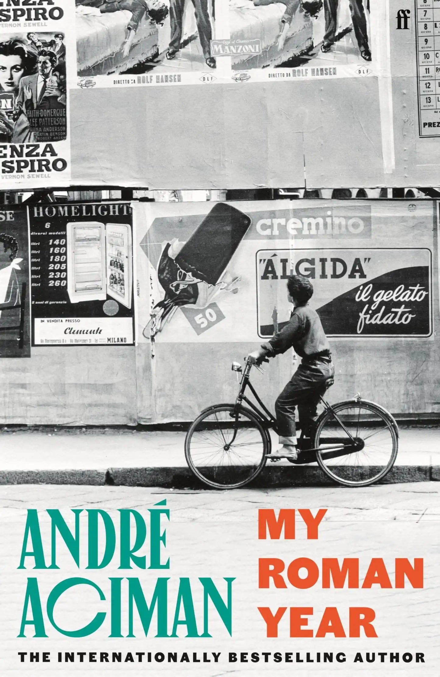 My Roman Year By Aciman, André