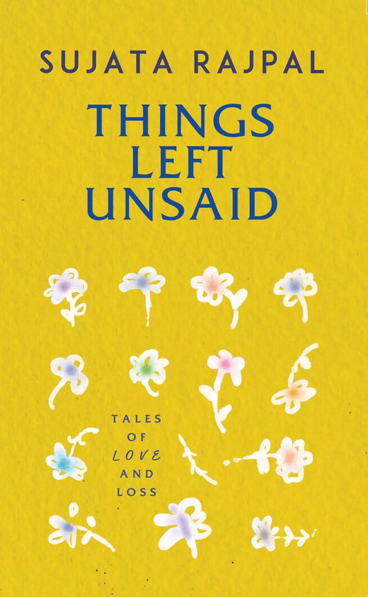 Things Left Unsaid