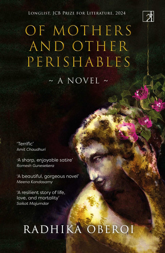 Of Mothers And Other Perishables