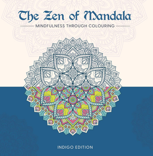 The Zen Of Mandala Indigo Ed
