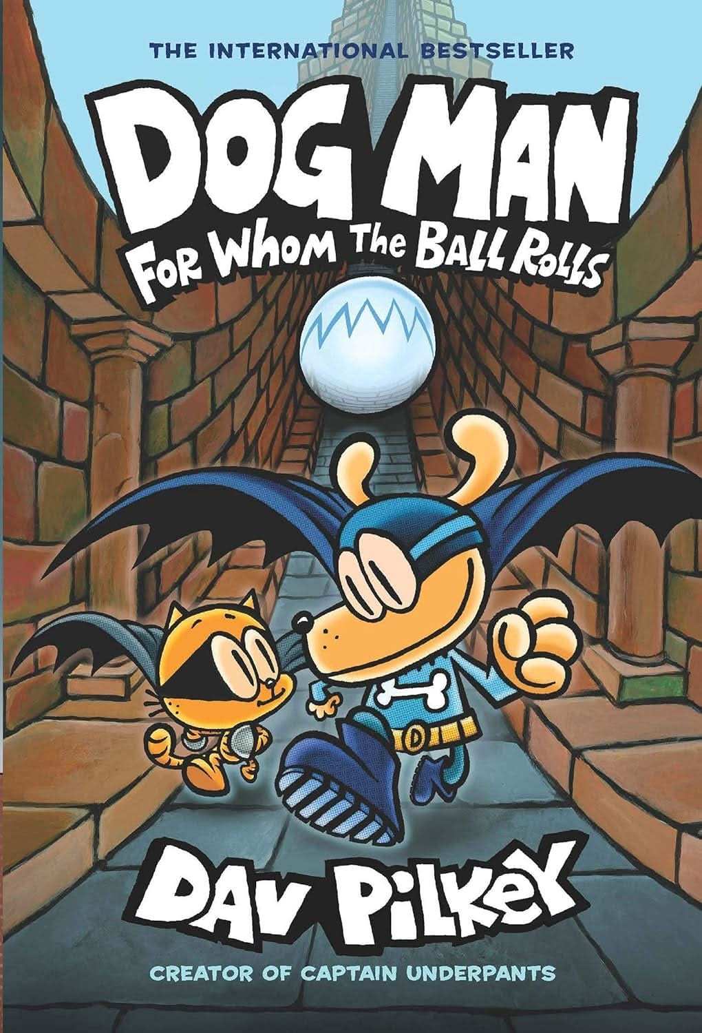 Dog Man #07: For Whom The Ball Rolls