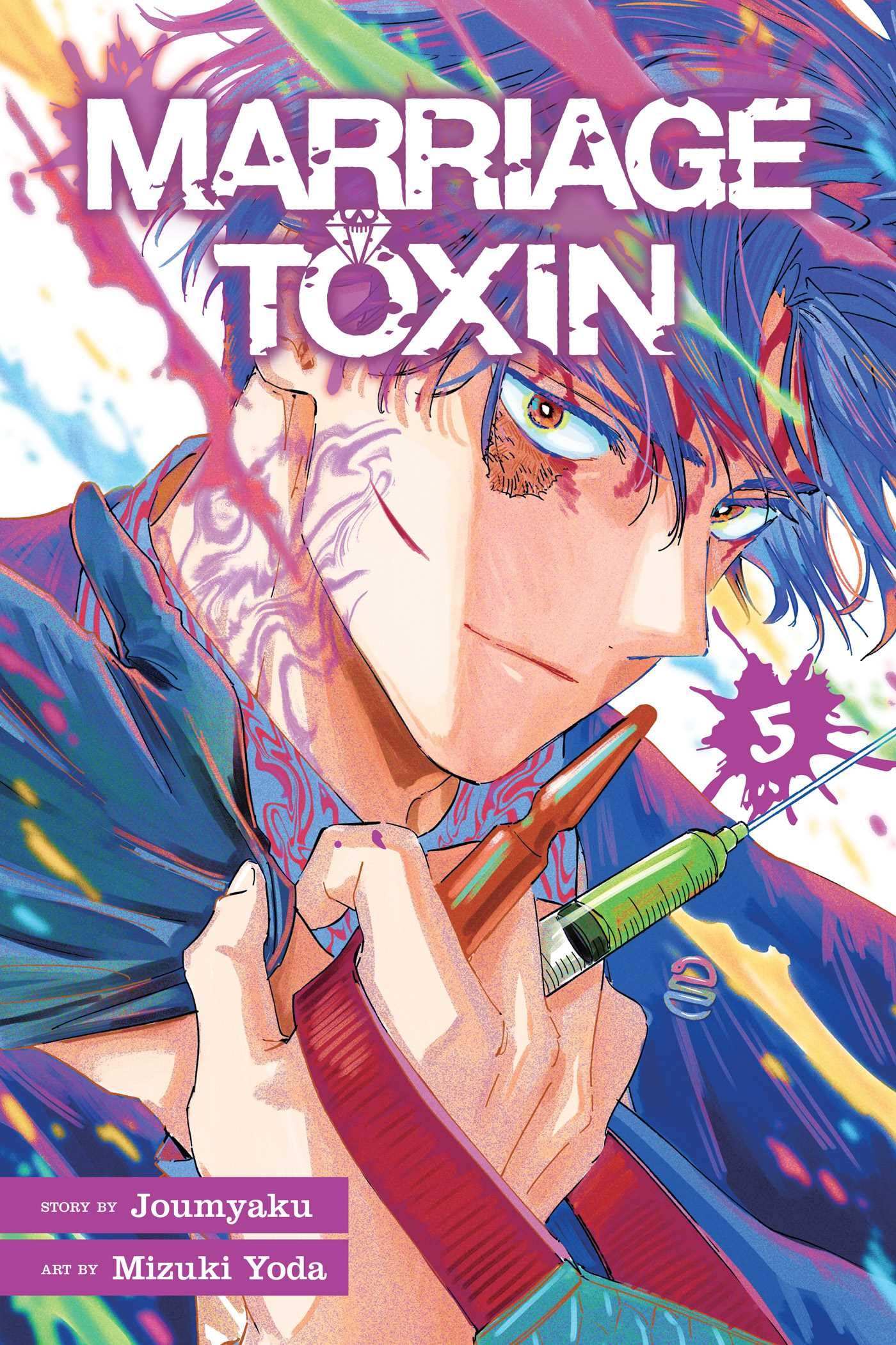 Marriage Toxin, Vol. 05