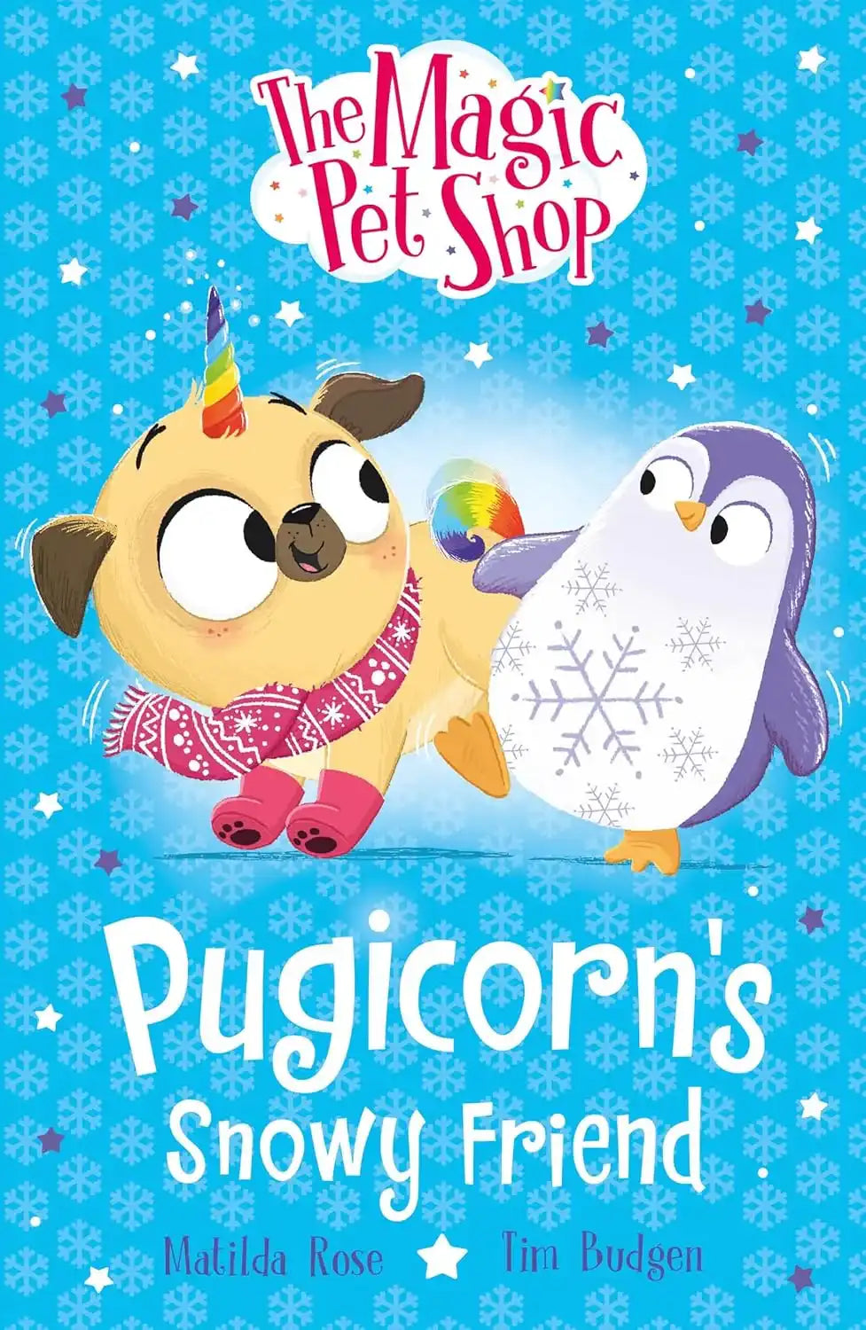 The Magic Pet Shop Stories: Pugicorn's Snowy Friend
