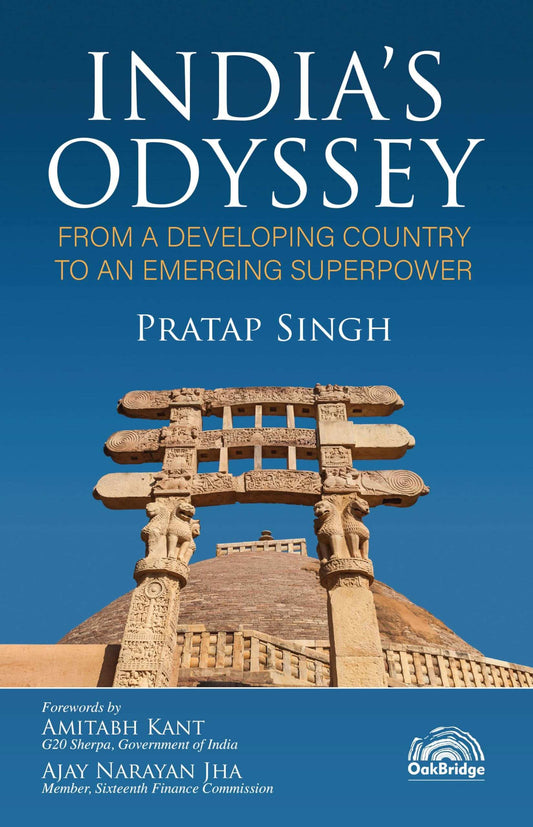 India’S Odyssey: From A Developing Country To An Emerging Superpower
