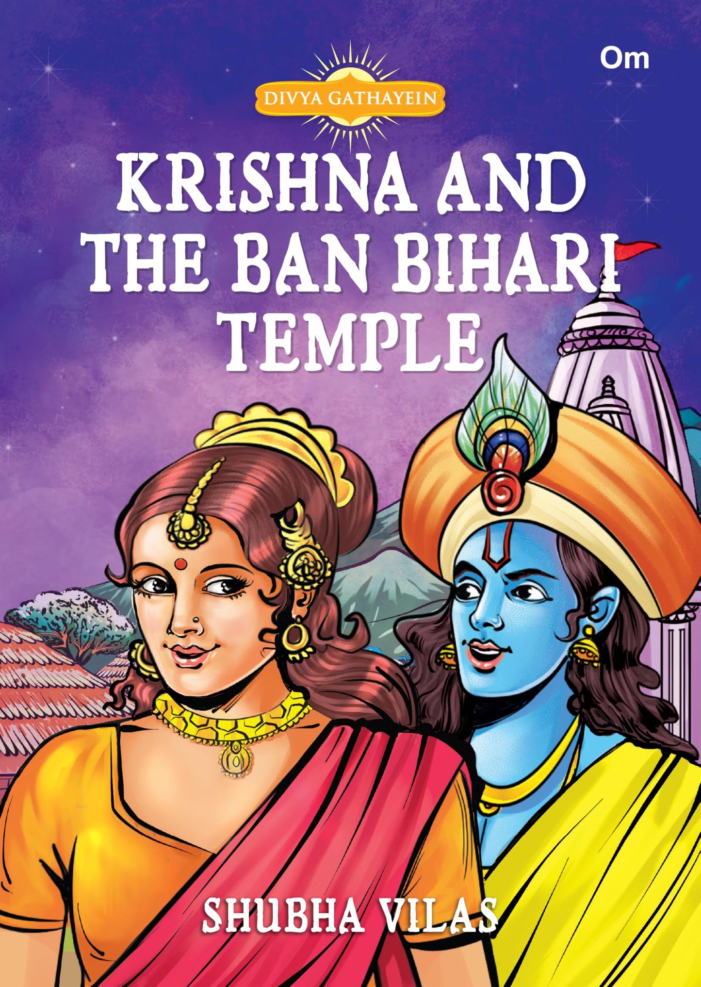 Krishna and The Ban Bihari Temple - Divya Gathayein | Graphic comic by Shubha Vilas | Spirituality