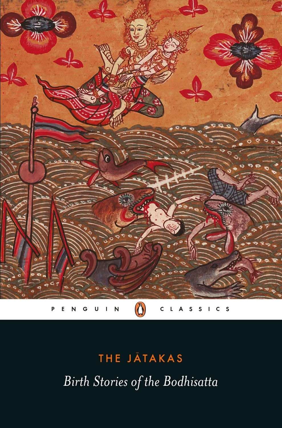 The Jatakas: Birth Stories Of The Bodhisatta-(Penguin Classics)