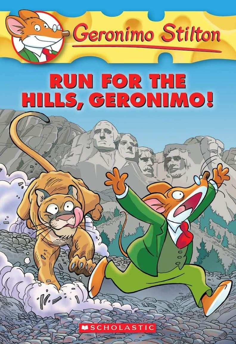 Geronimo Stilton #47 Run For The Hills Geronimo