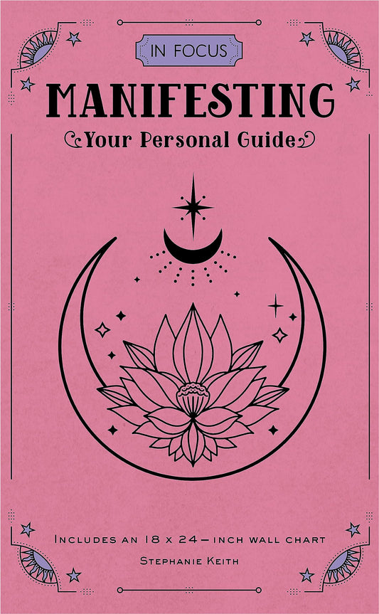 In Focus Manifesting