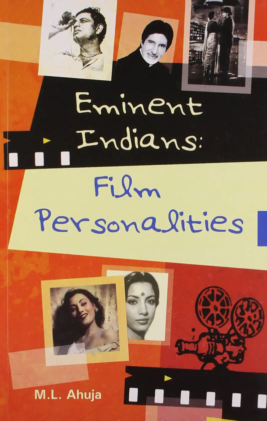 Eminent Indians : Film Personalities