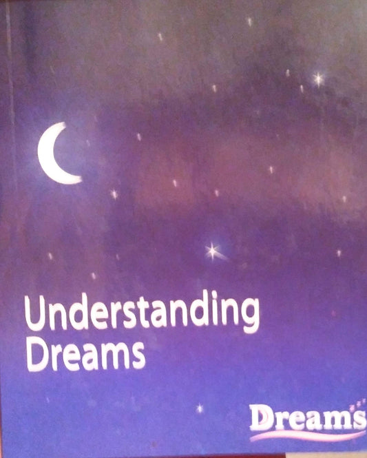 Understanding Dreams