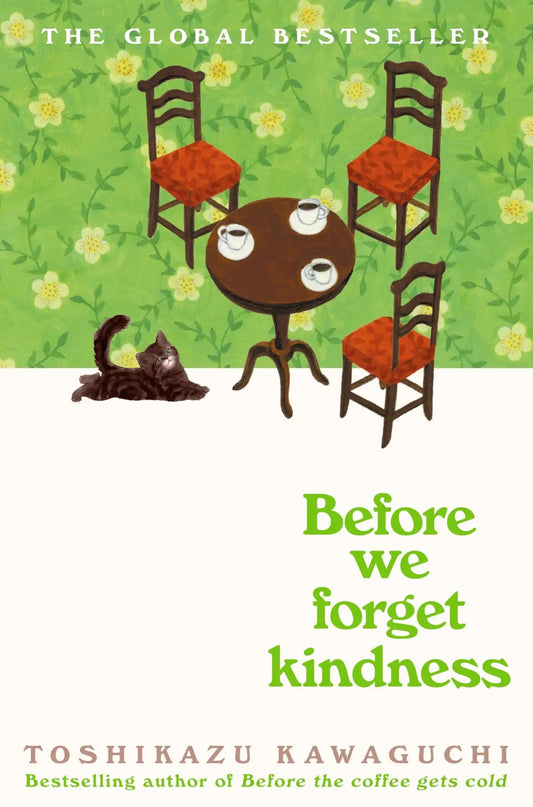Before We Forget Kindness - Hb