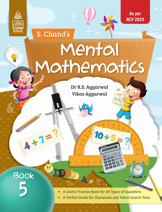 (Old Edition) S Chand Mental Mathematics Class 5 - by Dr R.S. Aggarwal, Vikas Aggarwal (2025-26 Examination)