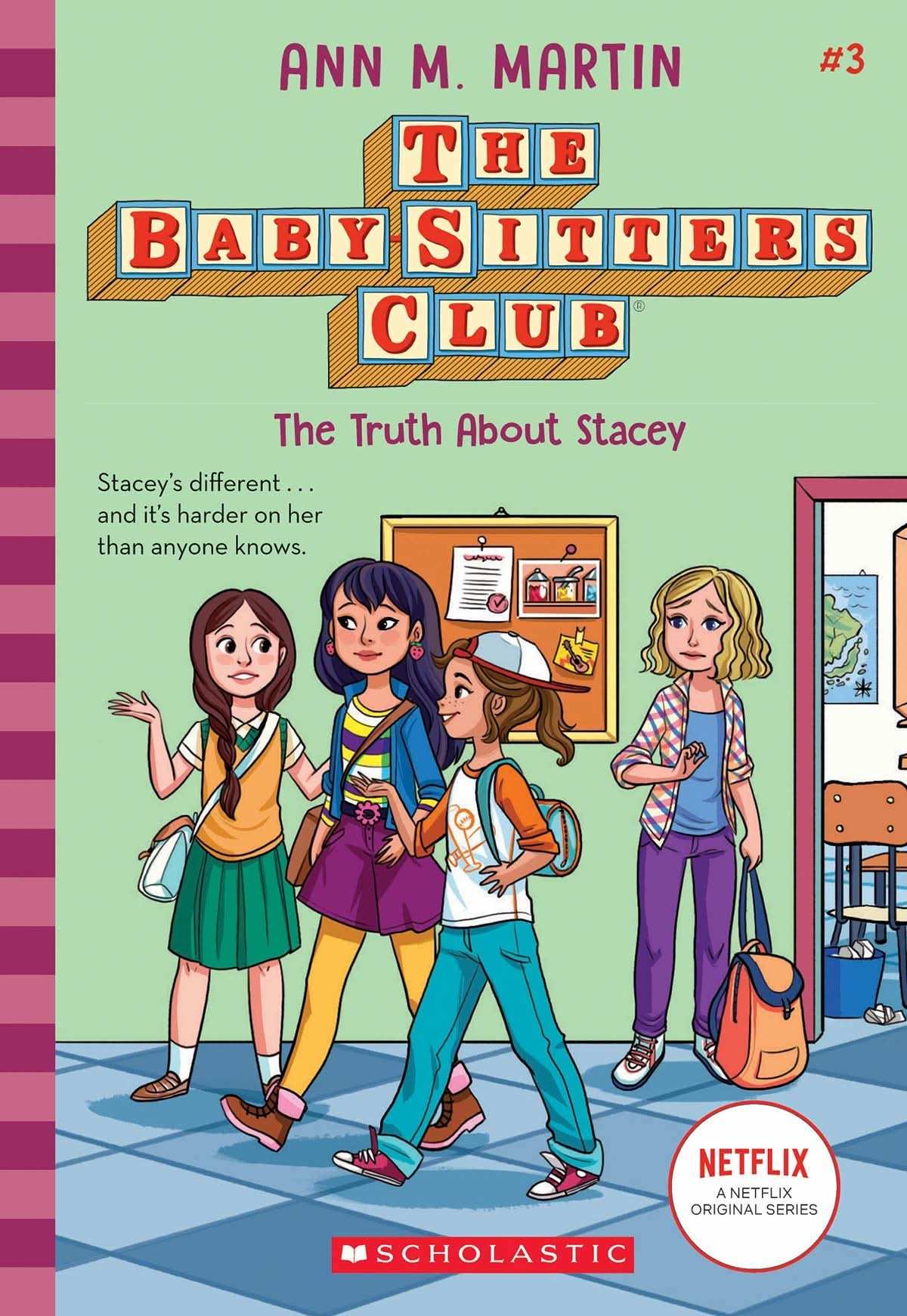 The Baby-Sitters Club #03: The Truth About Stacey (Netflix Edition)