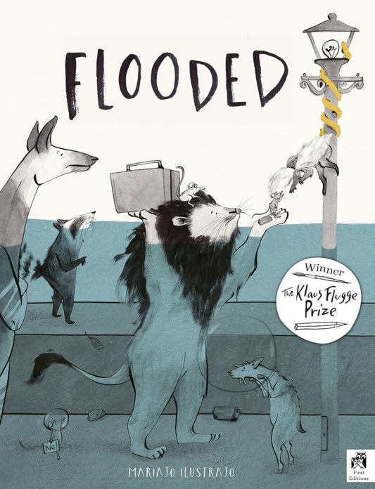 Flooded: Winner Of The Klaus Flugge Prize For Illust. 2023